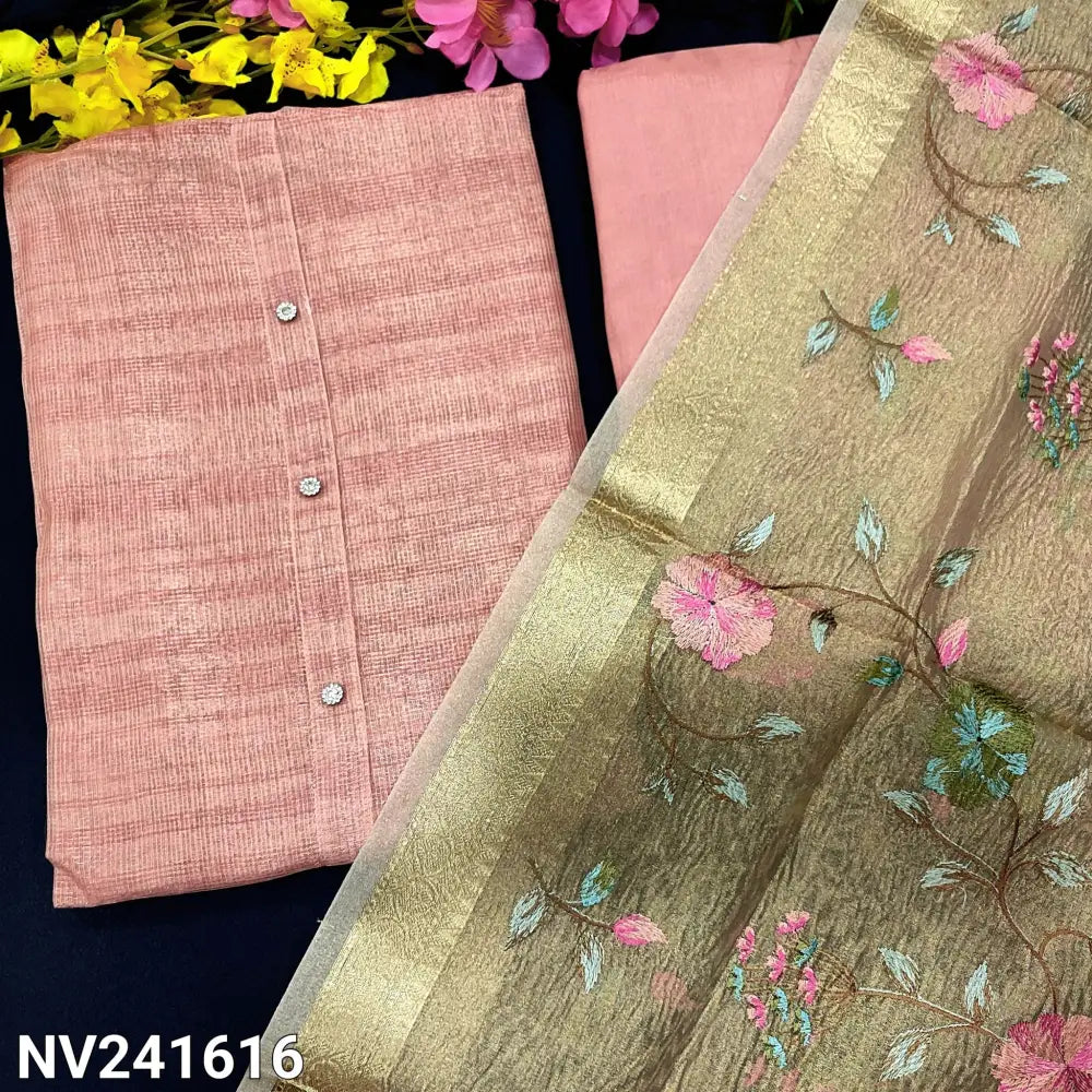 CODE NV241616: Pastel pink with golden tint tissue silk cotton unstitched salwar material fancy buttons on yoke(thin