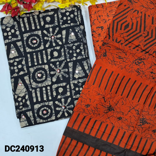 CODE DC240913 : Black base original batik dyed pure cotton unstitched salwar material, faux mirror work on front(lining optional)orange printed soft cotton bottom, printed pure soft cotton dupatta(REQUIRES TAPINGS).