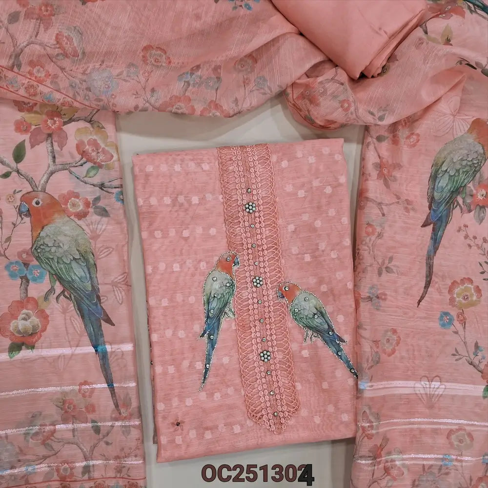 Peachish pink slub organza unstitched salwar material,(thin, lining needed) digital printed, sequence work on yoke and daman, matching santoon bottom, digital printed slub organza dupatta with lace borders. OC251304