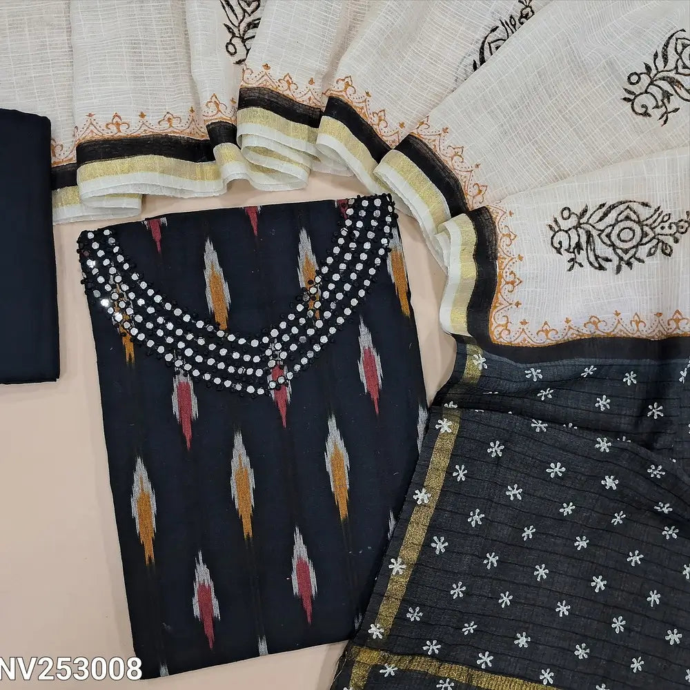 Ikat woven Black cotton unstitched salwar material (lining optional) faux mirror, french knot work on yoke, matching drum dyed cotton bottom, dual shaded hand block printed cotton dupatta. NV253008