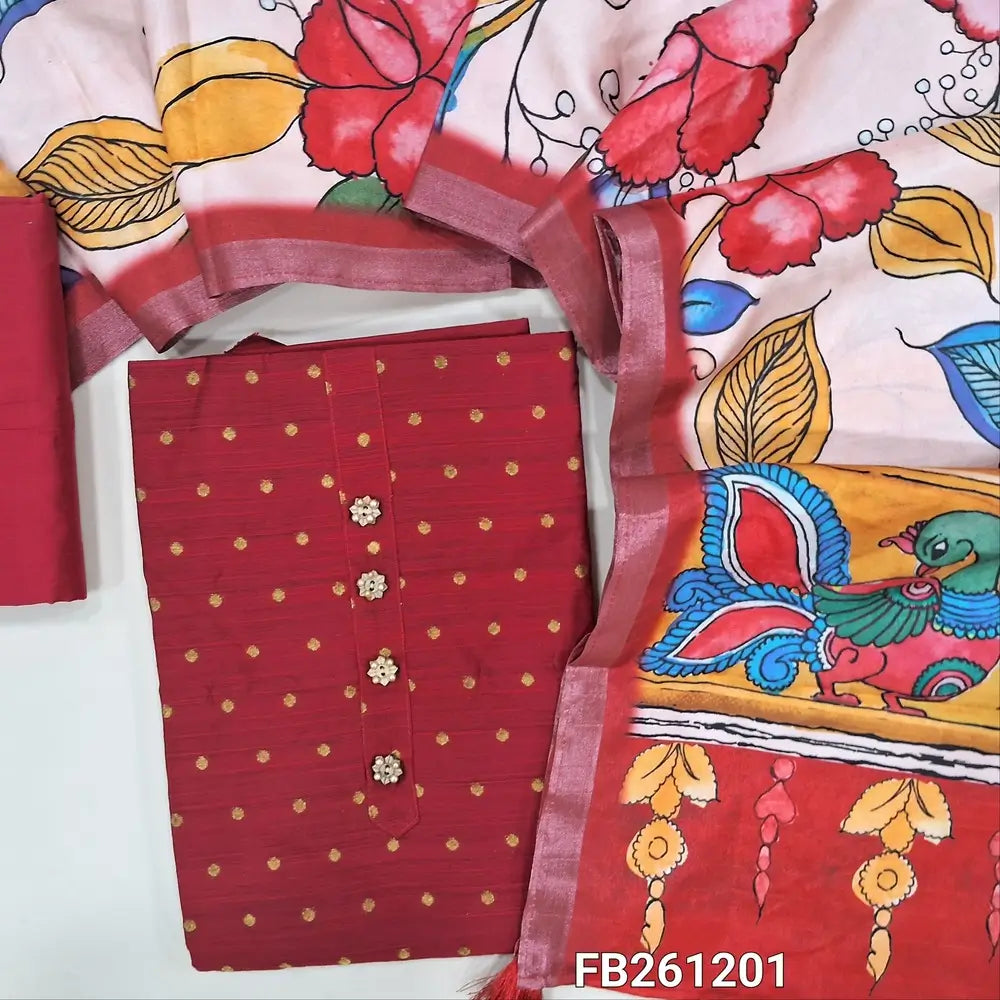 Reddish maroon slub silk cotton unstitched salwar material (lining needed) fancy buttons on yoke,zari woven buttas all over, matching silk cotton bottom, colorful kalamkari digital printed silk cotton dupatta. FB261201