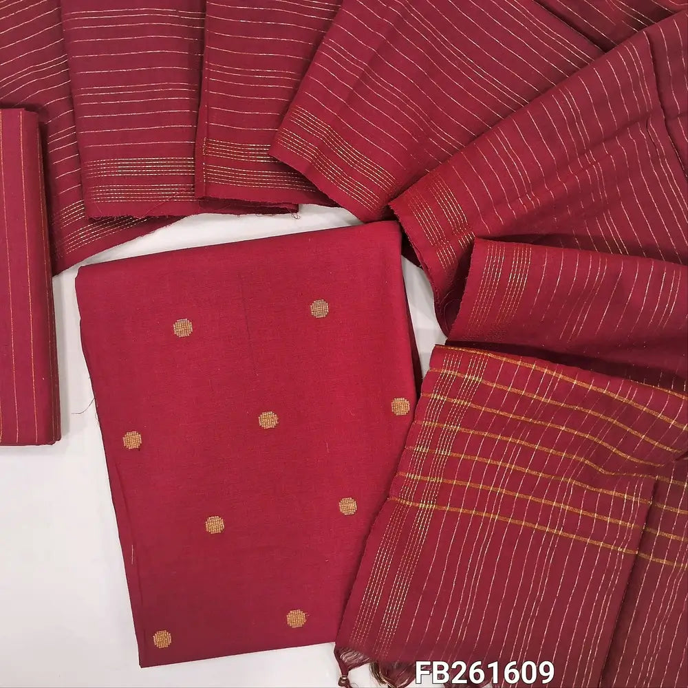 Bright reddish maroon south handloom cotton unstitched salwar material (lining needed)gold zari buttas all over,vertical zari line handloom cotton bottom, zari lines on handloom cotton dupatta with zari woven borders. FB261609