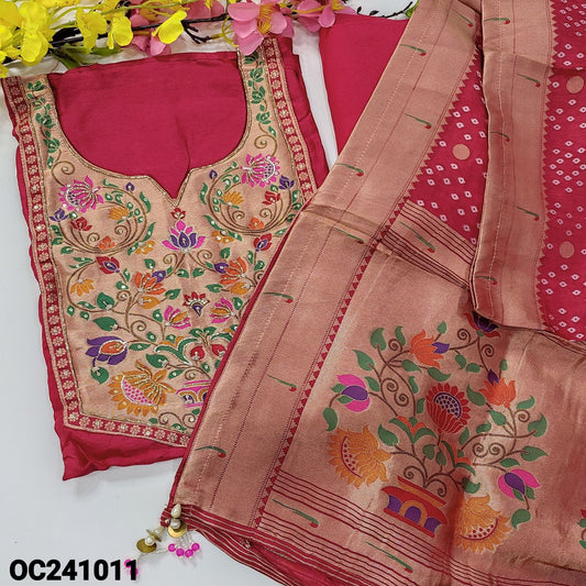 CODE OC241011 : Bright pink pure dola silk unstitched salwar material, rich rich paithani work on yoke(lining needed)matching santoon bottom, bandhini thread woven pure dola silk dupatta with zari buttas& rich borders.