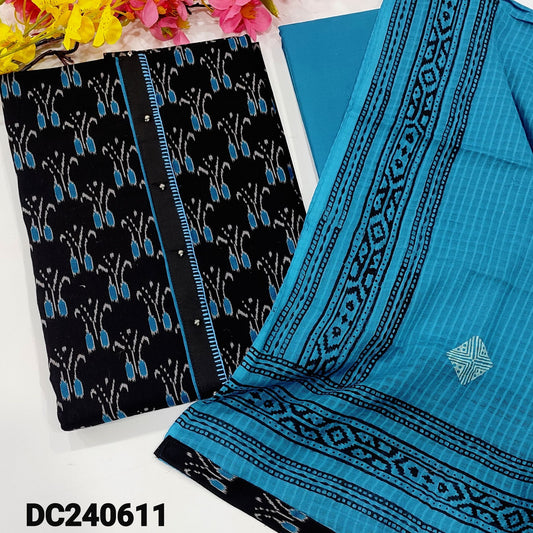 CODE DC240611 : Black ikat printed premium cotton unstitched salwar material, fancy buttons on yoke(lining optional)turquoise blue cotton bottom, printed pure cotton dupatta with tapings.