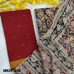 CODE MR241835 : Reddish maroon thread woven south cotton unstitched salwar material(lining optional)hand block printed kalamkari cotton bottom,hand block printed kalamkari mul cotton dupatta(TAPINGS REQUIRED).