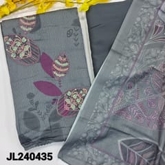 CODE JL240435 : Grey printed satin cotton unstitched salwar material, embroidered front(lining optional)matching spun cotton bottom, printed soft mixed cotton dupatta.