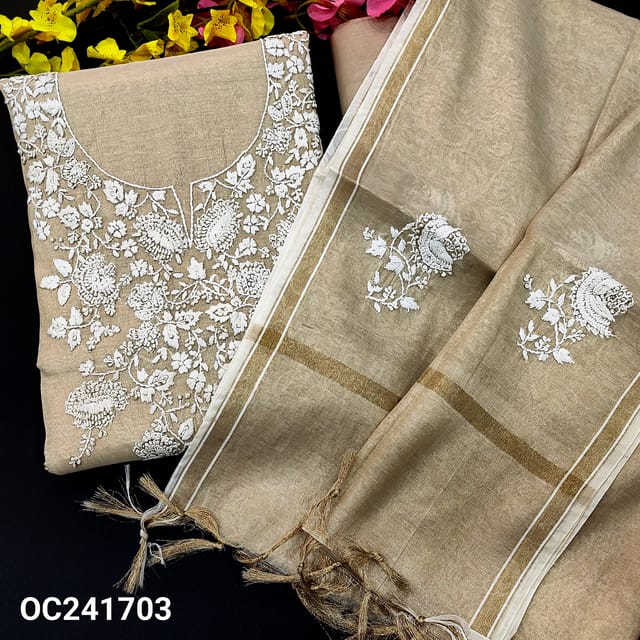 CODE OC241703 : Rich beige designer tissue silk cotton unstitched salwar material, heavy hand embroidered on yoke& front(thin fabric, lining needed)matching santoon bottom, tissue silk cotton dupatta with hand embroidered.