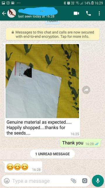 Genuine material as expected... Happily shopped... Thanks for the seeds. -Reviewed on 27-May-2019